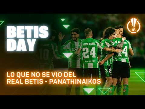 Todo lo que pasó en el #RealBetisPanathinaikos ⚽📺 | BETIS DAY | Real BETIS Balompié
