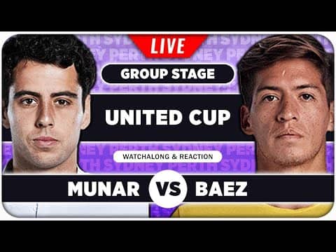 MUNAR vs BAEZ • United Cup 2026 • LIVE Tennis Watchalong