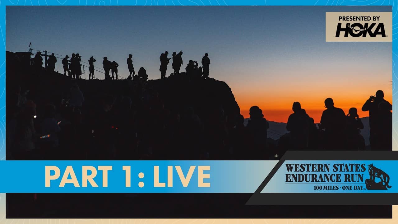 Western States 2026 Live Stream (Part 1)