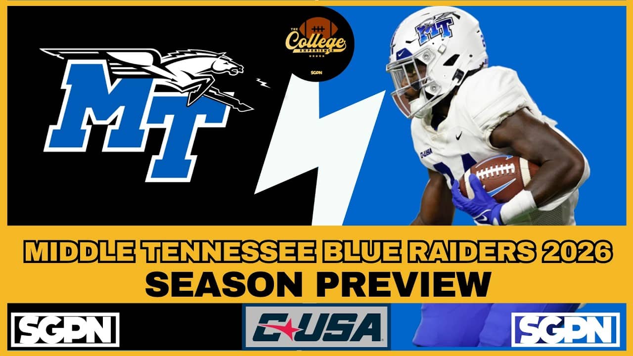 MIDDLE TENNESSEE BLUE RAIDERS PREVIEW 2026 | THE COLLEGE FOOTBALL EXPERIENCE