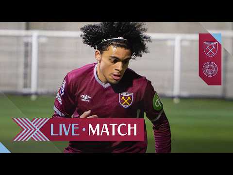 LIVE: West Ham U21 v Leicester City U21 | Premier League 2