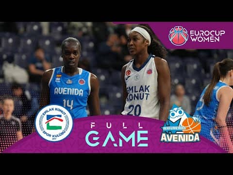 LIVE - Emlak Konut SK v Perfumerias Avenida | EuroCup Women 2025-26 | Play-Off Round 1
