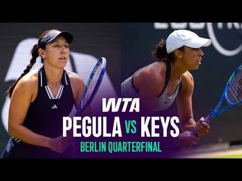 Jessica Pegula vs. Madison Keys | 2026 Berlin Quarterfinal | WTA Match Highlights