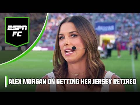 Alex Morgan on how much it means to get her jersey retired by the San Diego Wave 🙌 | ESPN FC