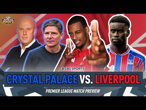 Liverpool vs Crystal Palace Preview & Predictions | Unbeaten run to end? | Morning Footy