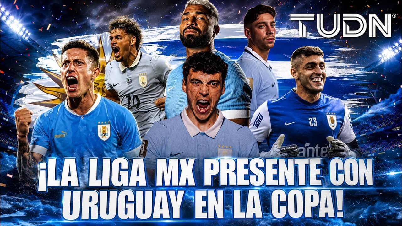 🇺🇾 Uruguay cuenta con talento de la Liga MX en el Campeonato Mundial | TUDN