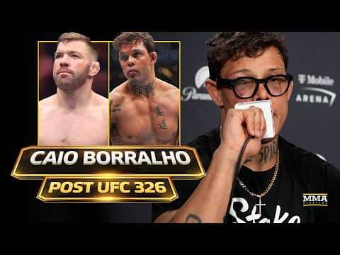 Caio Borralho Calls Out Dricus Du Plessis After UFC 326, Talks Mauricio Ruffy's White House Fight