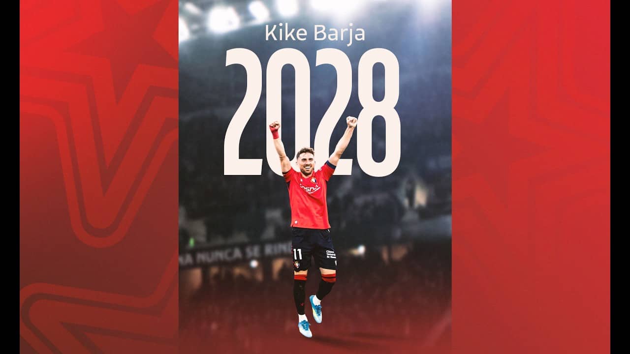 SPOT | Osasuna renueva a Kike Barja hasta 2028