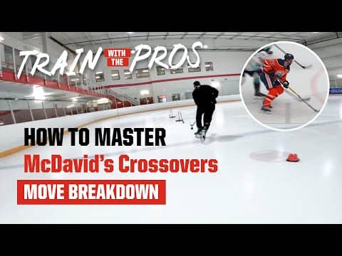 How to Master McDavid’s Killer Crossovers | Train with the Pros