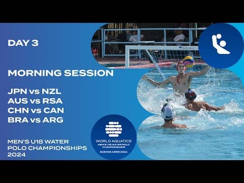 Morning Session | Day 3 | World Aquatics Men's U18 Water Polo Championships 2024