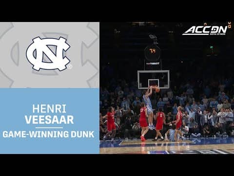 UNC Big Man Henri Veesaar's Game-Winning Dunk