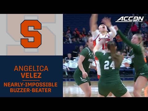 Syracuse's Angelica Velez Hits The Impossible Buzzer-Beater