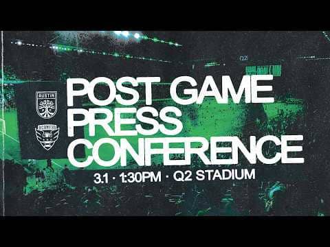 Austin FC Post-Match Press Conference | March 1, 2026
