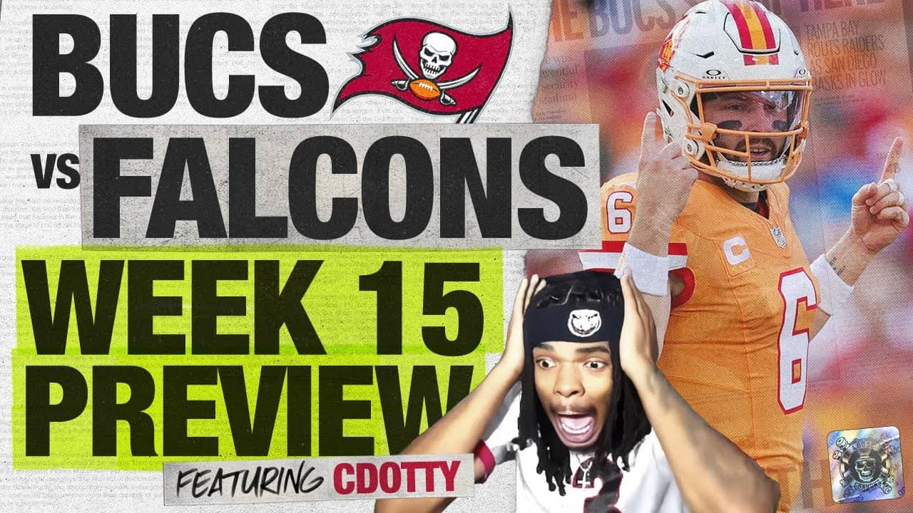 Bucs vs Falcons, ft. CDotty, Week 15 Preview  |  2025 Season  |  2025 Tampa Bay Buccaneers