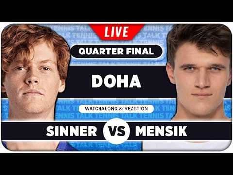SINNER vs MENSIK • ATP Doha 2026 QF • LIVE Tennis Watchalong