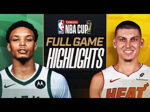 BUCKS at HEAT | EMIRATES NBA CUP 🏆 | FULL GAME HIGHLIGHTS | November 26, 2025