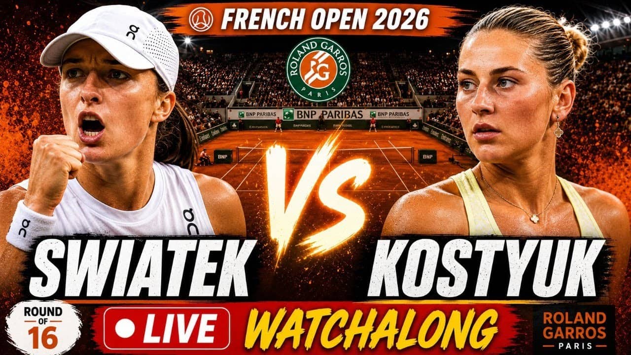 Iga Swiatek vs Marta Kostyuk  | French Open Round 4 | Roland Garros 2026 | LIVE TENNIS WATCHALONG