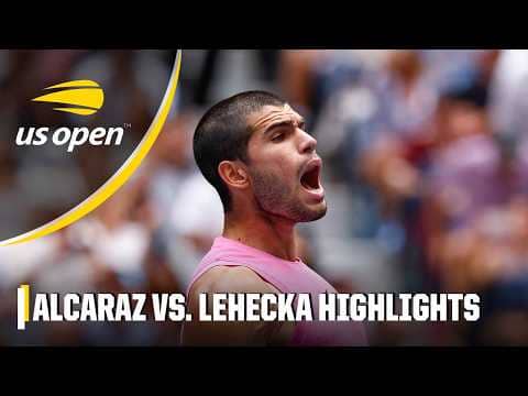 No. 2 Carlos Alcaraz vs. No. 20 Jiri Lehecka | Full Match Highlights | US Open 2025