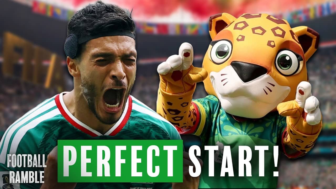 Mexico DELIVERED on the opening day of the World Cup | 2026 FIFA World Cup | Football Ramble