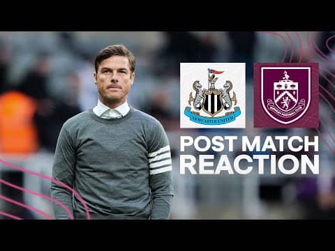 Parker Reacts With Mixed Emotions In Away Defeat To The Magpies | REACTION | Newcastle 2-1 Burnley