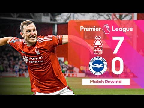 Chris Wood Steals The Show! | Nottingham Forest v Brighton 2024/25