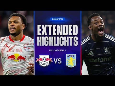 RB Leipzig vs. Aston Villa: Extended Highlights | UCL League Phase MD 6 | CBS Sports Golazo