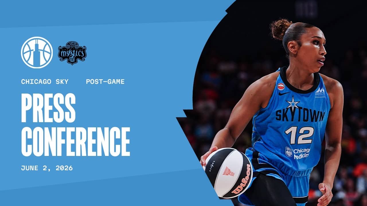 Postgame Press Conference | Sky at Mystics | June 2, 2026