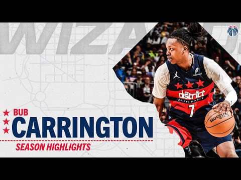 Bub Carrington Highlights from the 2025-26 Season