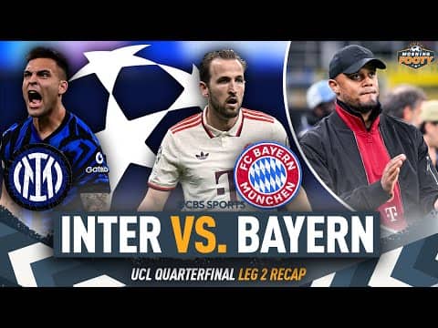 Inter vs. Bayern Champions League LEG 2 RECAP | Harry Kane FALLS SHORT | Morning Footy