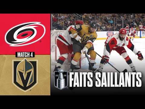 Hurricanes vs Golden Knights | Finale de la Coupe Stanley, match no 4 | Faits saillants