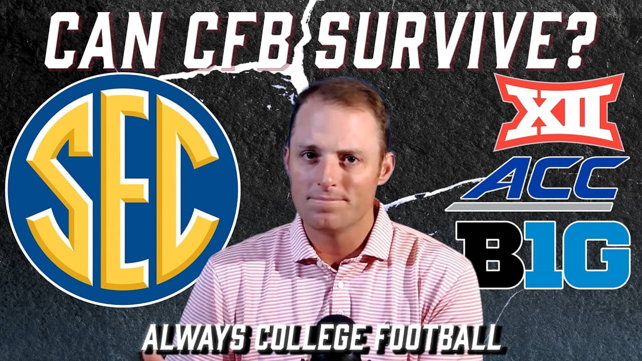 Can College Football survive as we know it?  | Always College Football