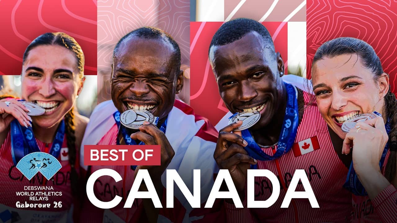 Best of Canada | World Athletics Relays Gaborone 2026