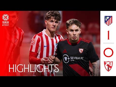 Atlético Madrileño vs Sevilla Atlético (1-0) Primera RFEF | Resumen