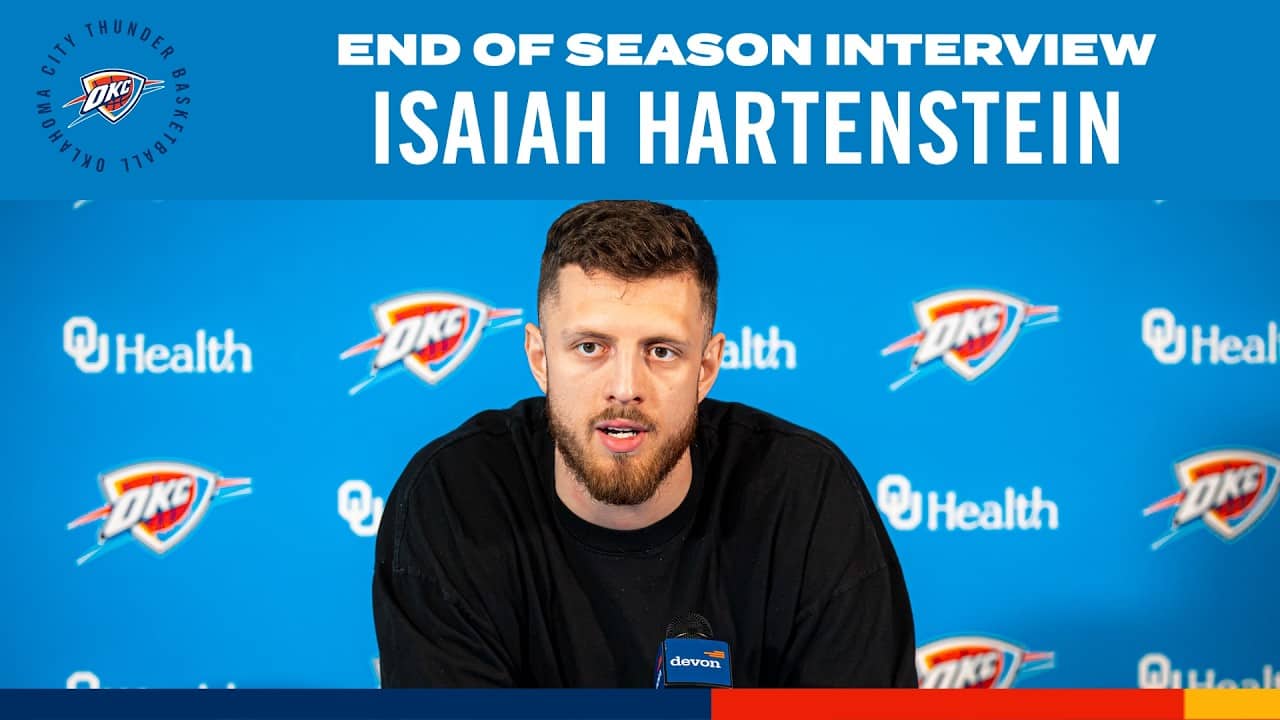 Isaiah Hartenstein | 2025-26 End-of-Season Interviews | OKC Thunder