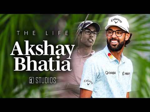Why he bet on himself at age 17 | The Life: Akshay Bhatia | PGA TOUR Studios