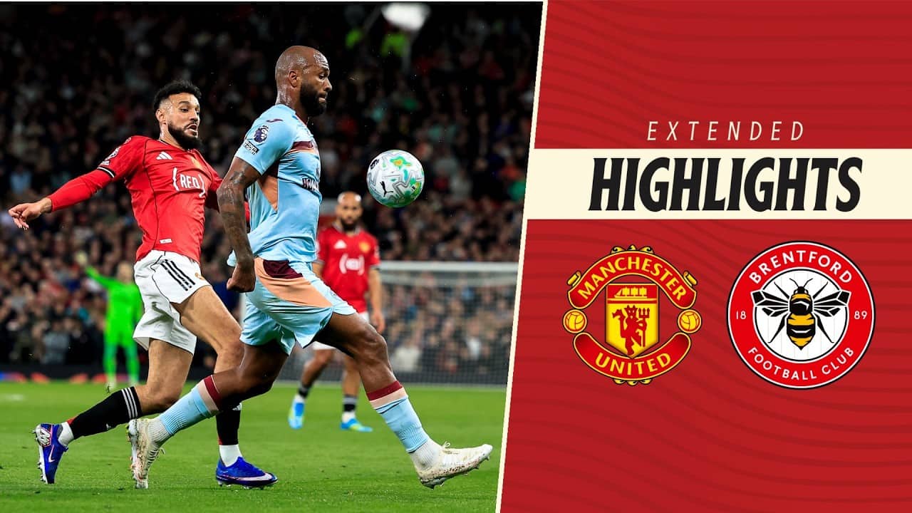 Manchester United 2-1 Brentford | Extended Premier League Highlights