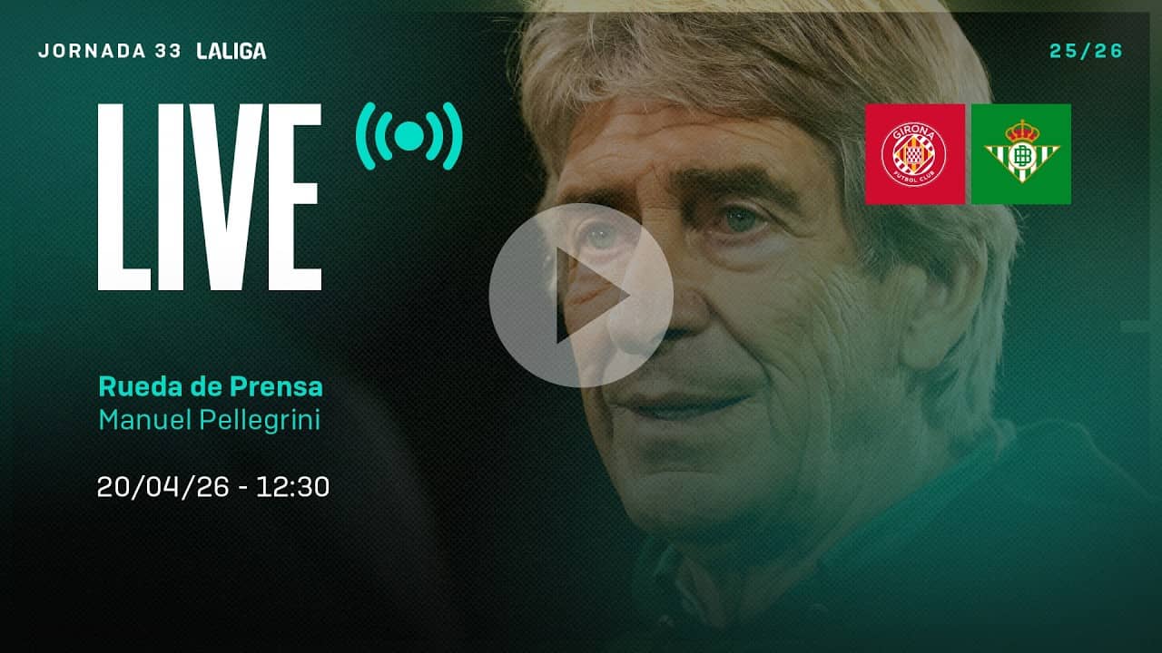 🚨 DIRECTO | Rueda de prensa de Manuel Pellegrini previa al #GironaRealBetis ⚽💚