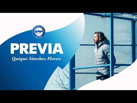Quique Sánchez Flores: “Confiamos en nuestro juego’’  | Deportivo Alavés