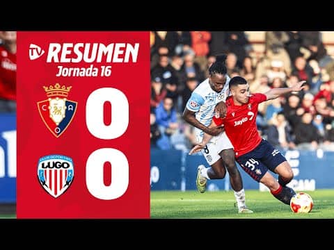 OSASUNA PROMESAS 0-0 LUGO | Resumen Jornada 16 | Club Atlético Osasuna