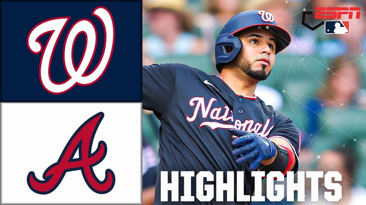 Washington Nationals vs. Atlanta Braves | Full Game Highlights | ESPN MLB