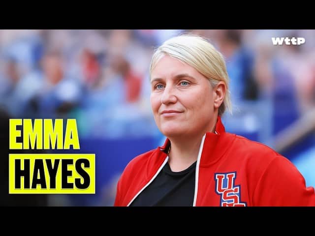 The System Was Built for Men…Emma Hayes is Fixing It