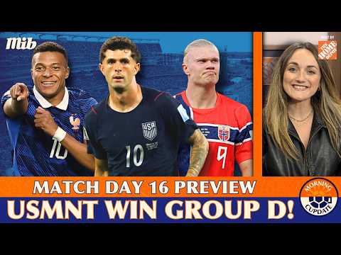 USMNT Head for Knockouts, France vs Norway Preview, Can Cape Verde Advance?, & Group G Gets Decided