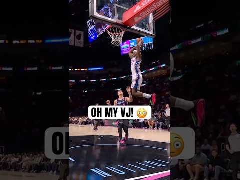 VJ’s head was at the rim for this alley-oop 😤