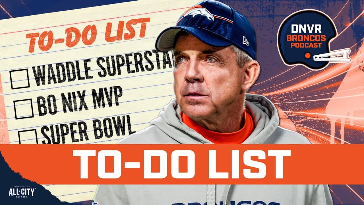 Building Sean Payton’s to-do list for the rest of the Denver Broncos’ offseason