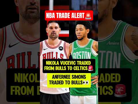 Vucevic TRADED for Anfernee Simons🚨