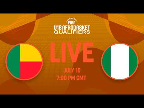 LIVE - Benin v Nigeria | FIBA U18 AfroBasket Qualifiers 2026 | Zone 3