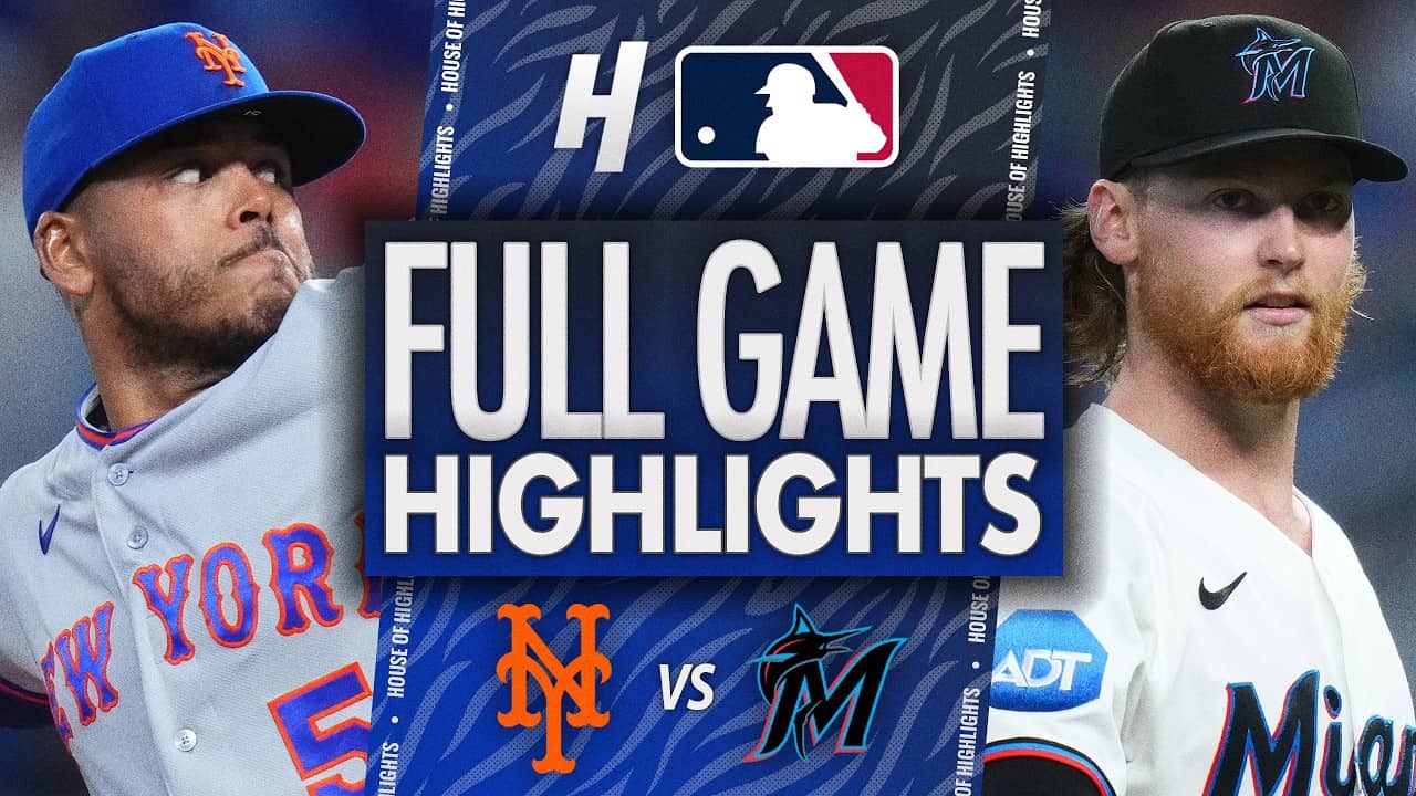 New York Mets vs Miami Marlins - FULL GAME HIGHLIGHTS 🔥 May 23, 2026 MLB Season
