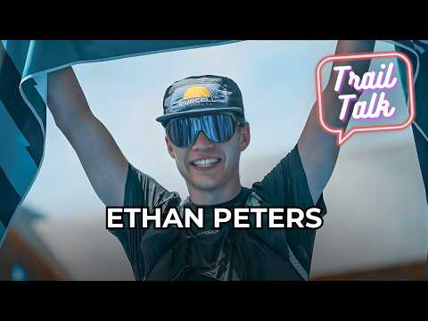 From 100 Miles as a First Trail Race to by UTMB Wins — With Ethan Peters