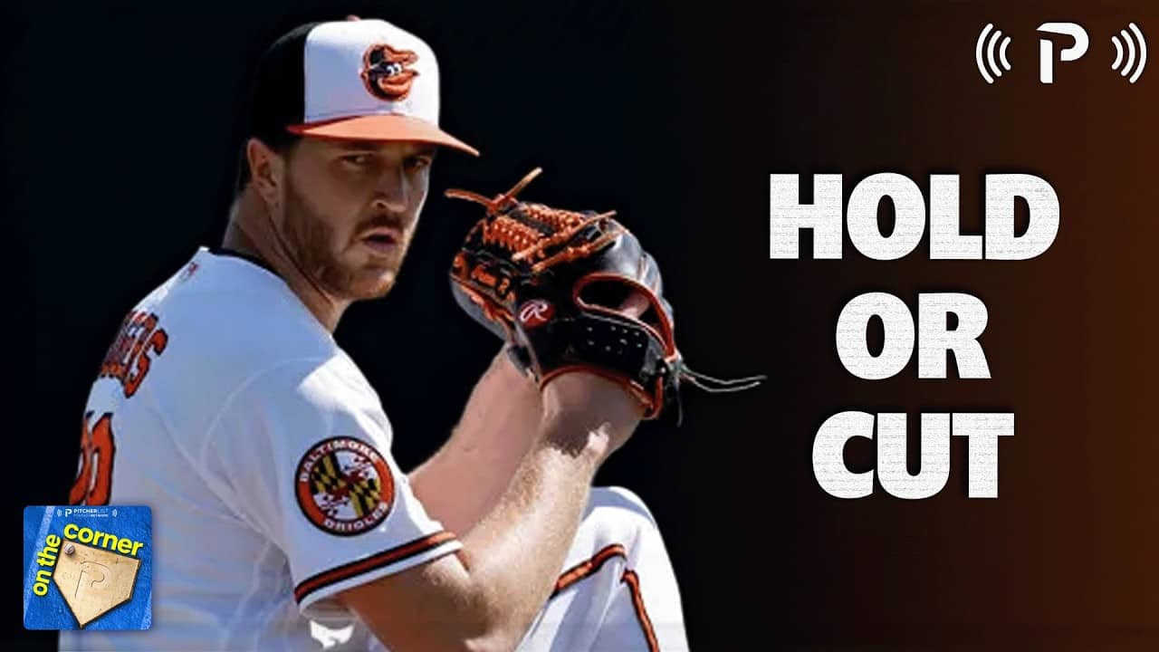 Fantasy Baseball Weekly SP Preview I On The Corner EP 612