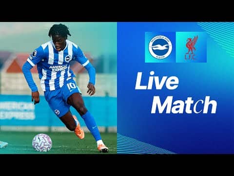 PL2 LIVE! Brighton v Liverpool